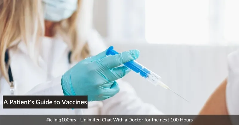 A Patient's Guide to Vaccines A Patient's Guide to Vaccines
