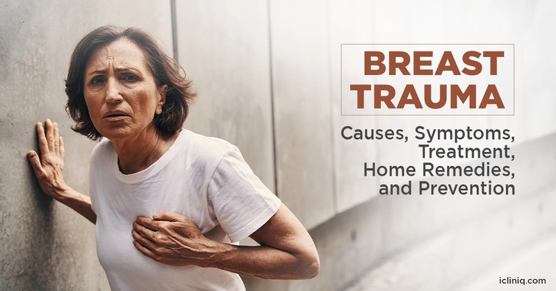 Breast Trauma - Causes, Symptoms, Treatment, Home Remedies, and Prevention Breast Trauma - Causes, Symptoms, Treatment, Home Remedies, and Prevention