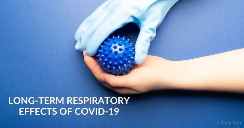 Long-Term Respiratory Effects of COVID-19 Long-Term Respiratory Effects of COVID-19
