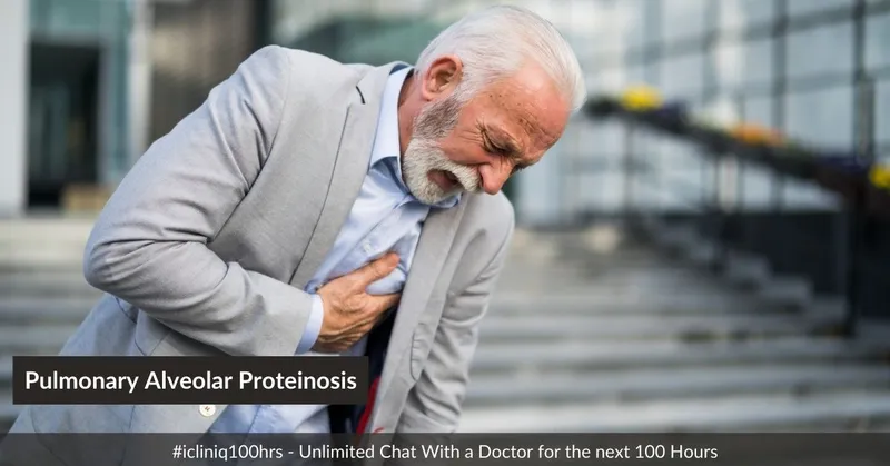 Pulmonary Alveolar Proteinosis - Symptoms, Causes, Risk Factors, Diagnosis, and Treatment