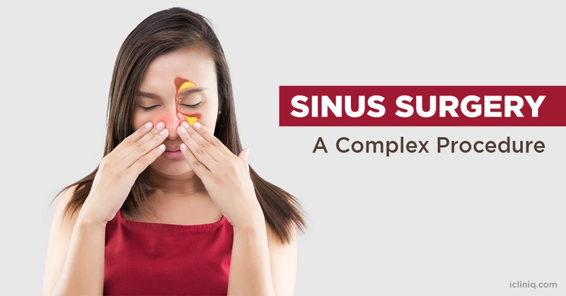 Sinus Surgery - A Complex Procedure